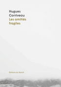 Amitiés fragiles (Les)
